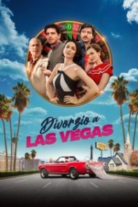 Divorzio a Las Vegas [Subtitulado]